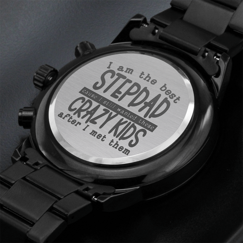 "I am the best STEPDAD" - Black Chronograph Watch