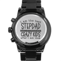 "I am the best STEPDAD" - Black Chronograph Watch