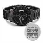 "I am the best STEPDAD" - Black Chronograph Watch