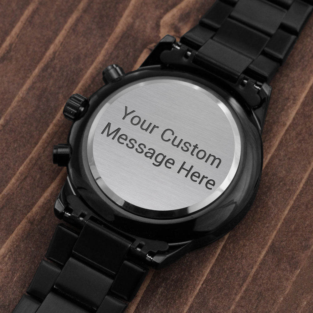 To my Son | I love you - Black Chronograph Watch
